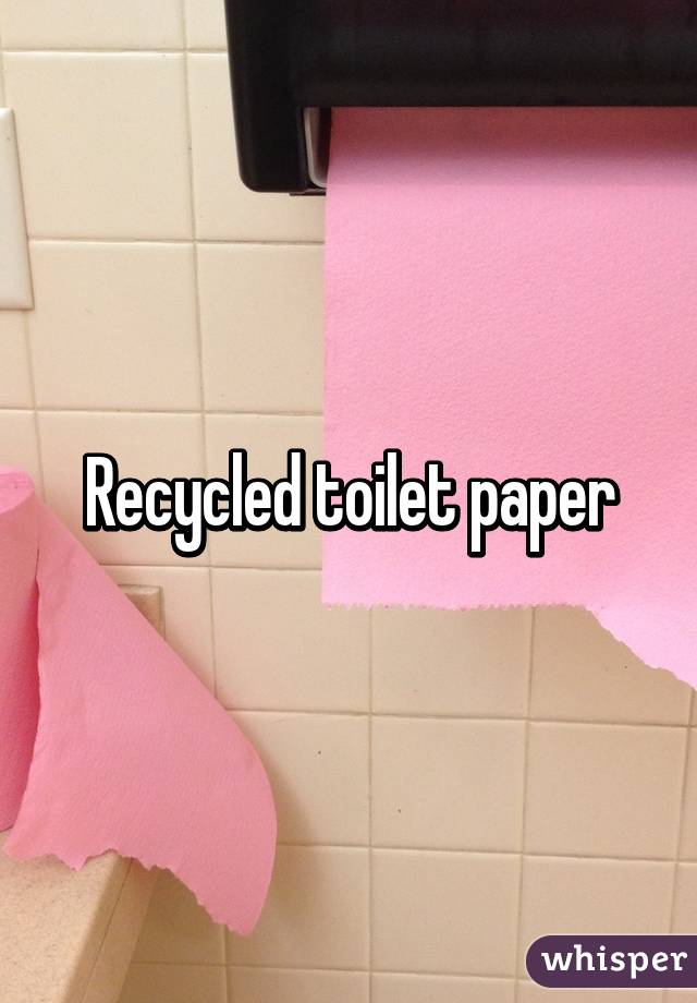 Recycled toilet paper