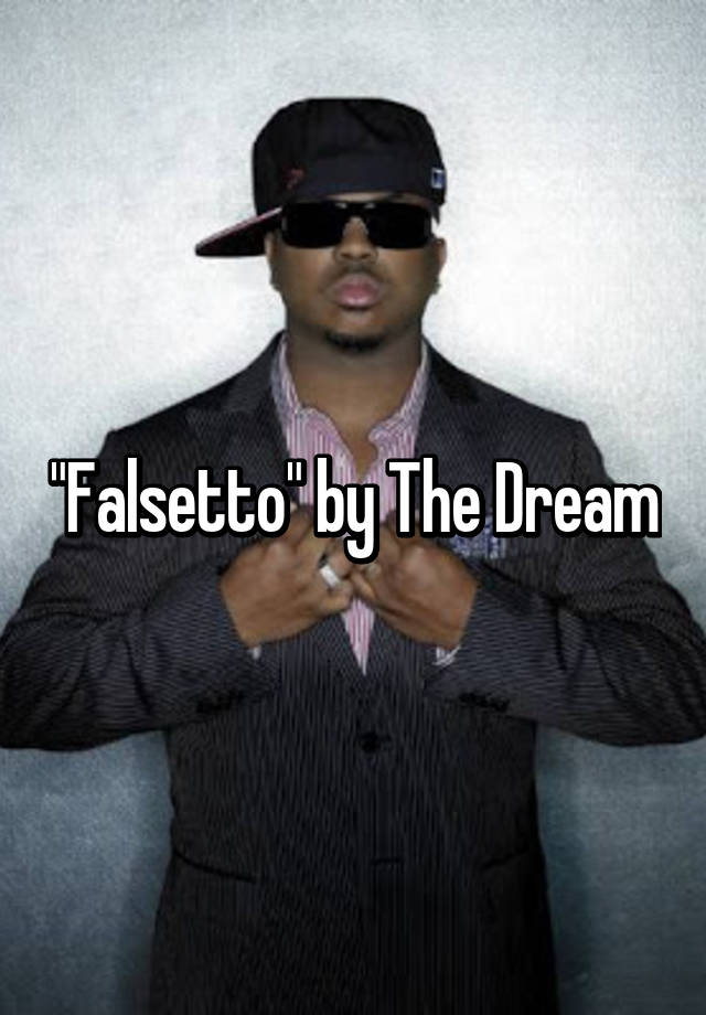 falsetto-by-the-dream