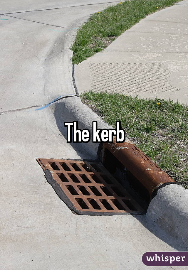 The kerb