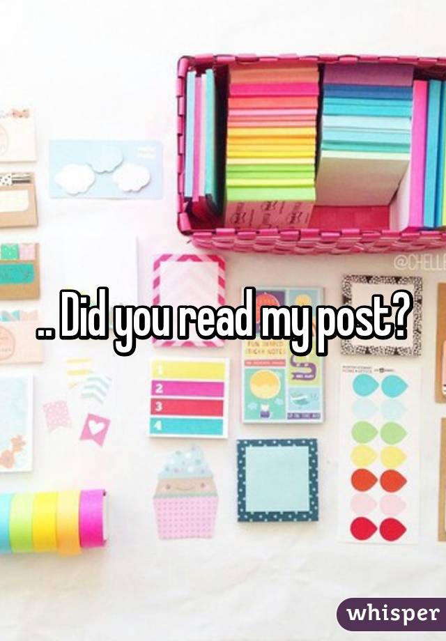 .. Did you read my post?