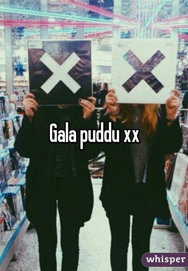 Gala puddu xx