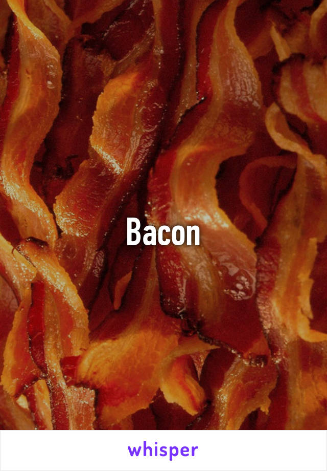 Bacon