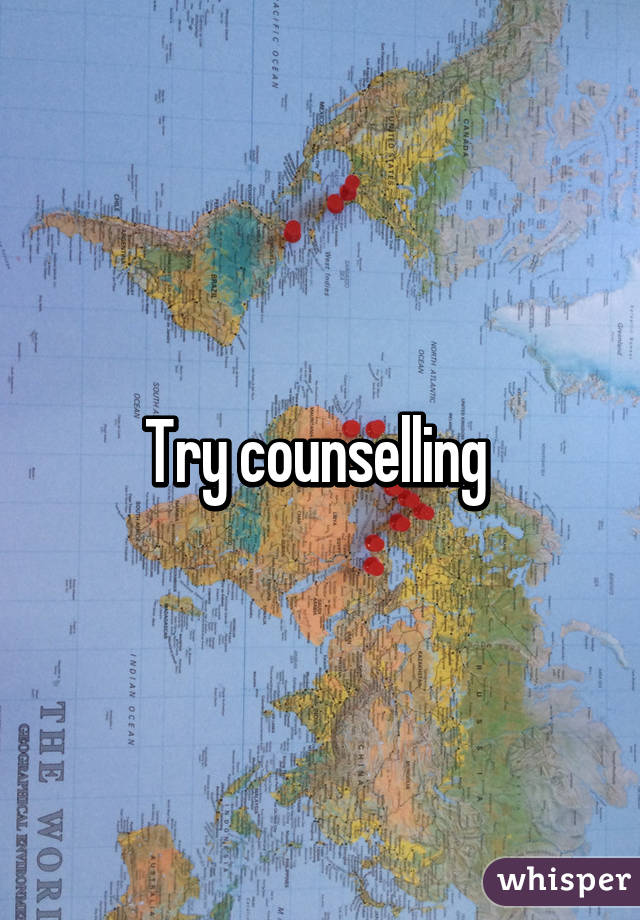 Try counselling 
