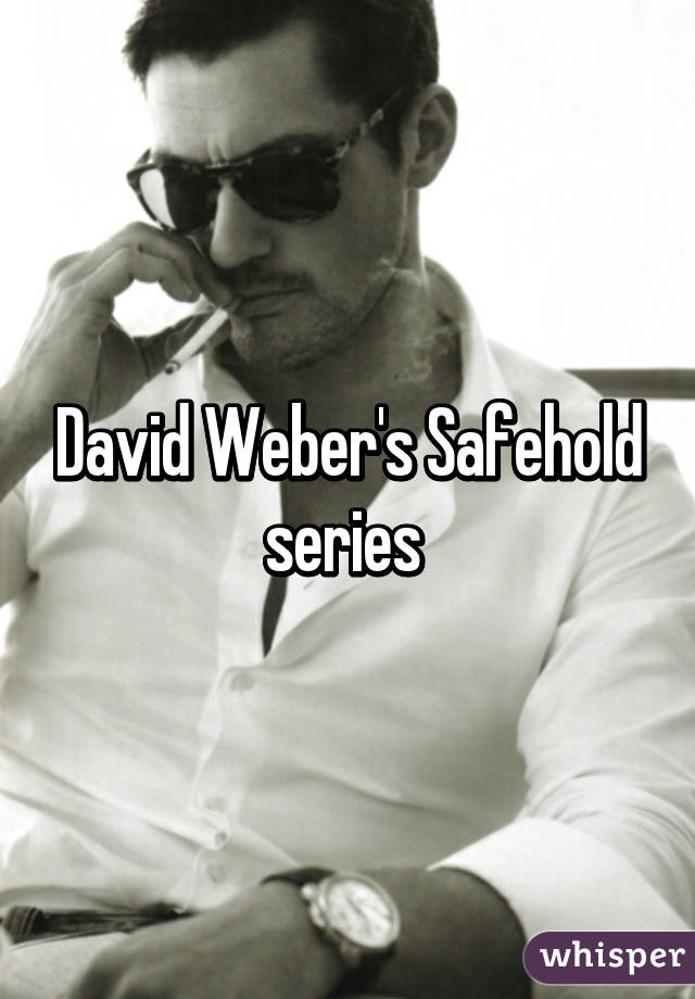 David Weber's Safehold series 