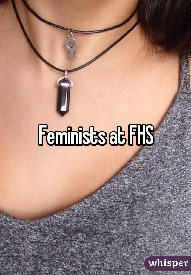 Feminists at FHS