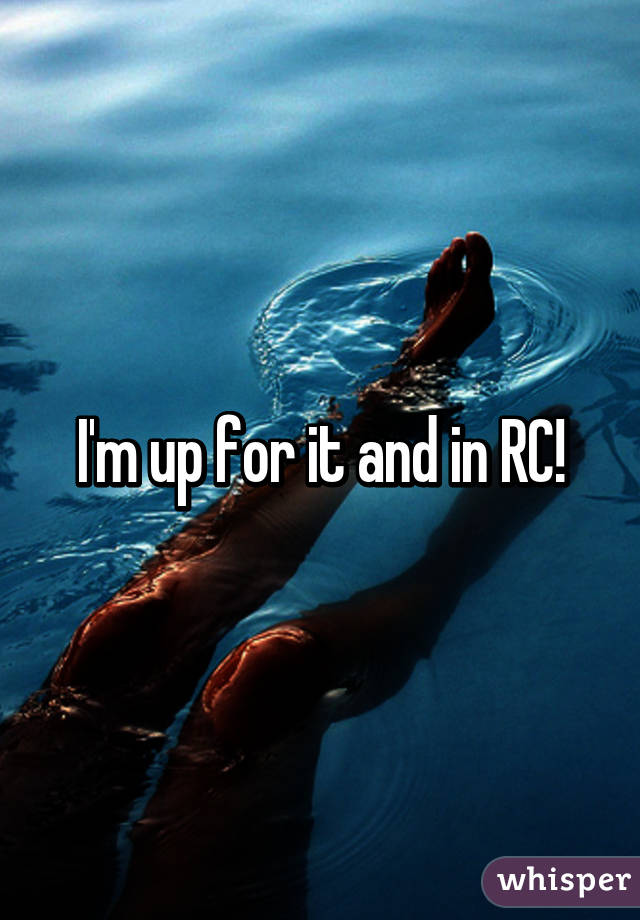 I'm up for it and in RC!