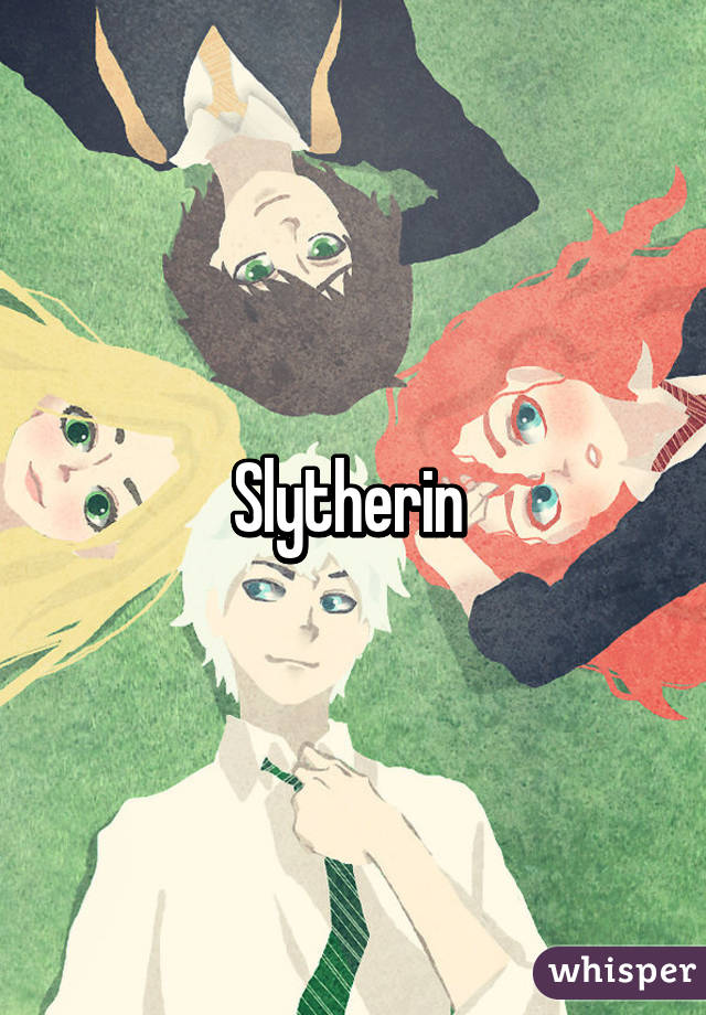 Slytherin 