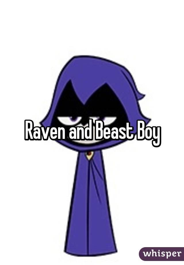 Raven and Beast Boy