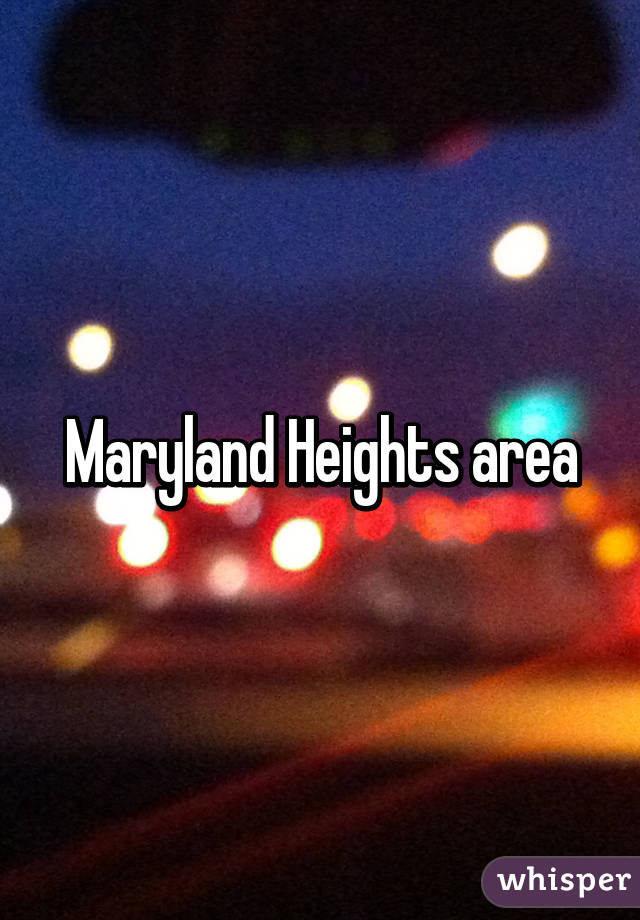 Maryland Heights area