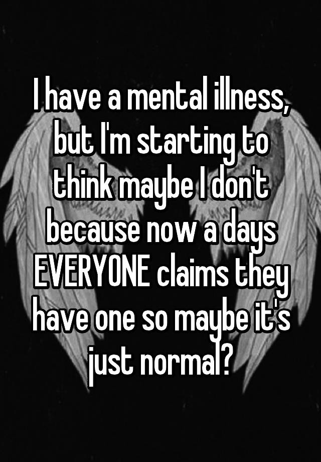 What Should I Do If I Think I Have A Mental Disorder