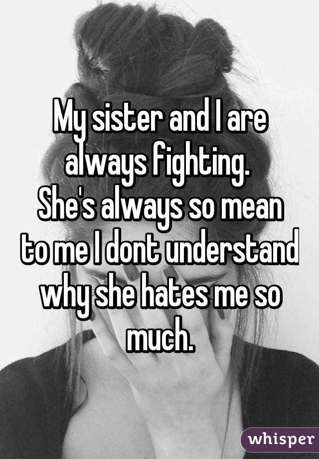 Sisters Hurting Each Other