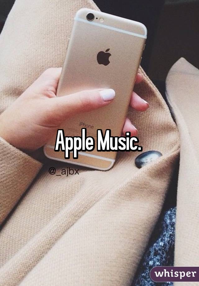 Apple Music. 