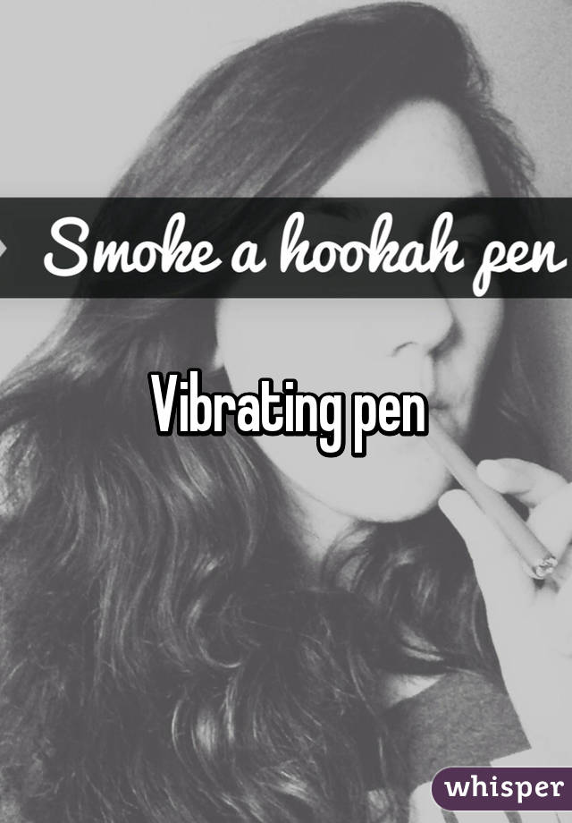 Vibrating pen