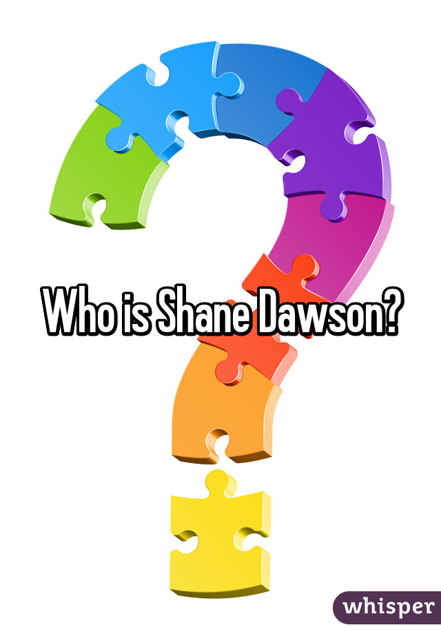 Who is Shane Dawson?