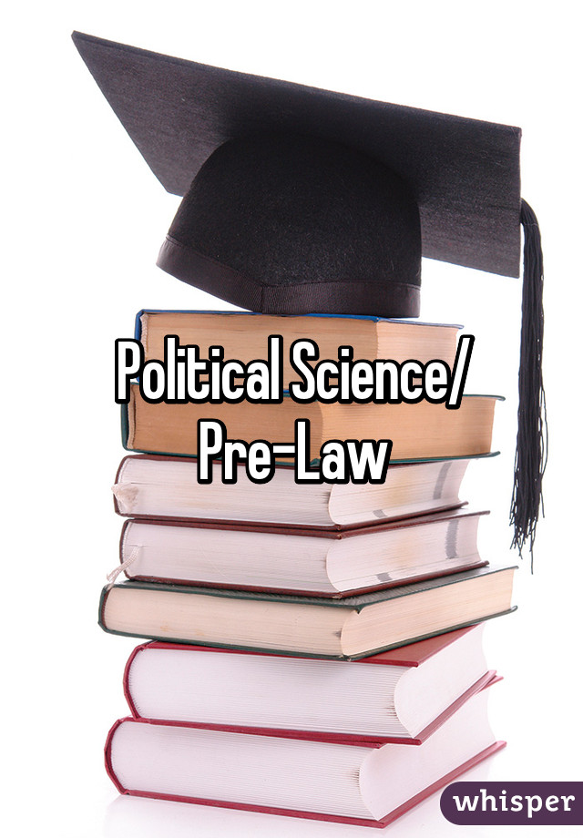 Political Science/ Pre-Law