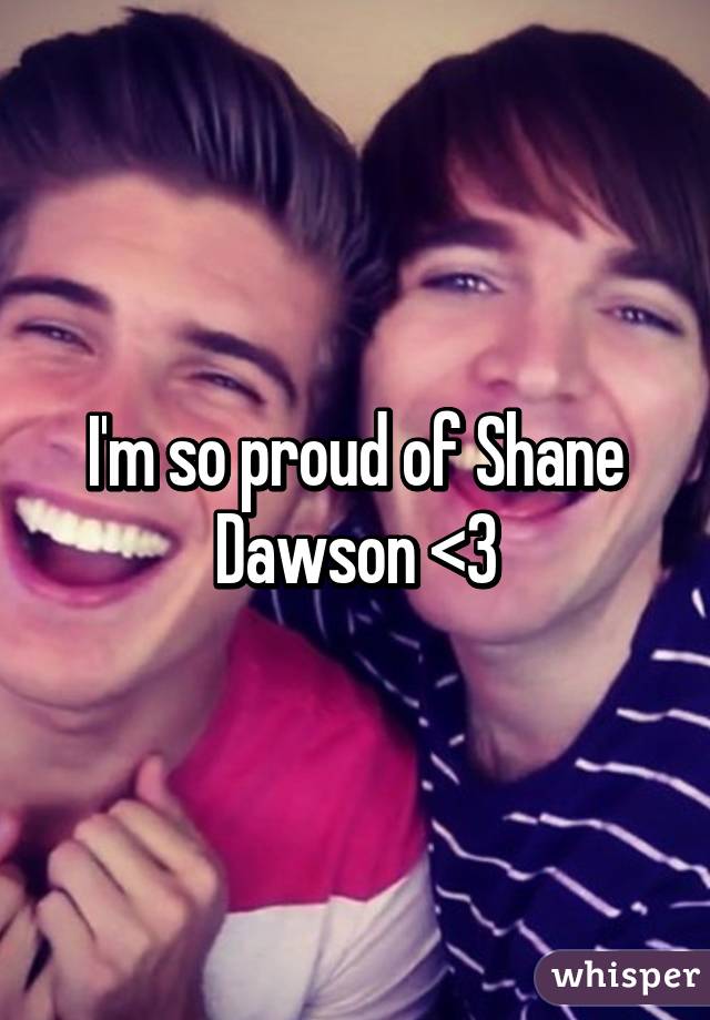 I'm so proud of Shane Dawson <3