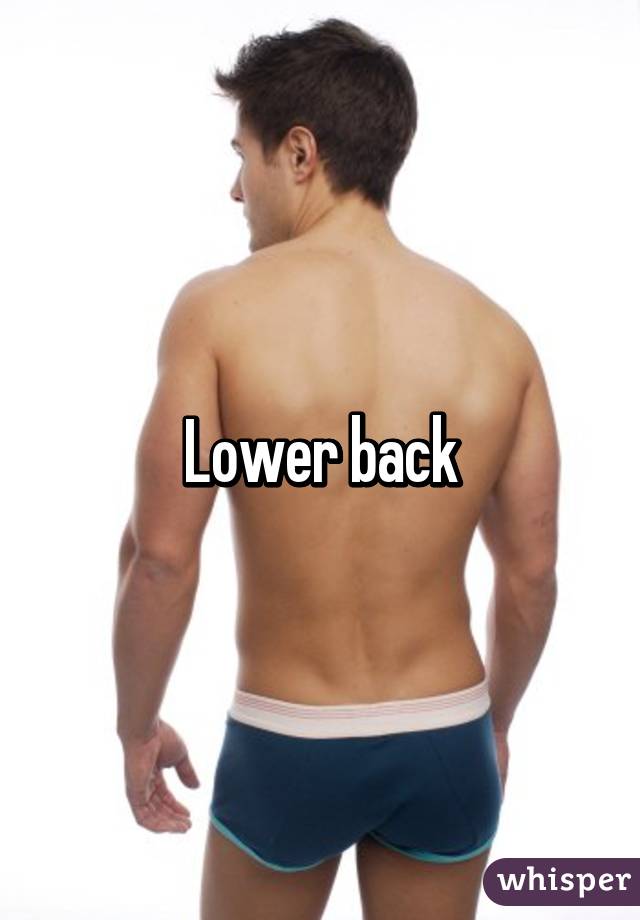 Lower back