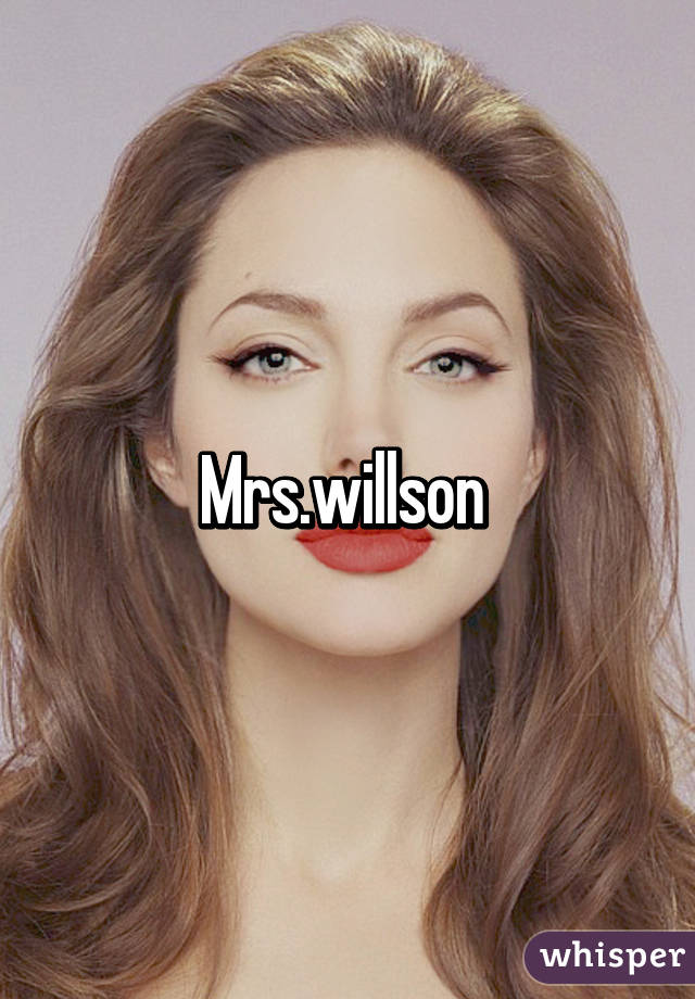 Mrs.willson 