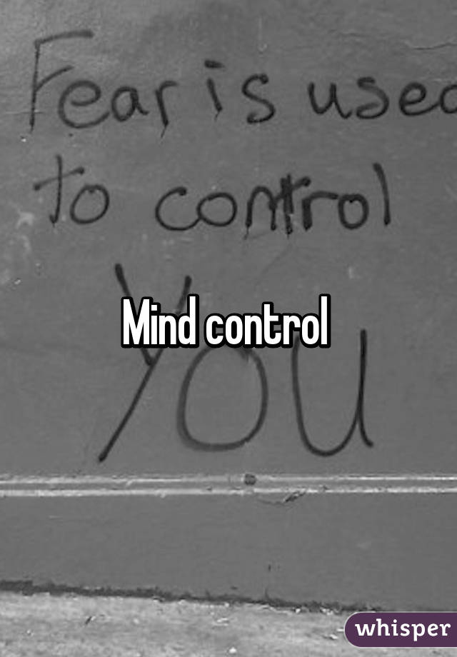 Mind control 