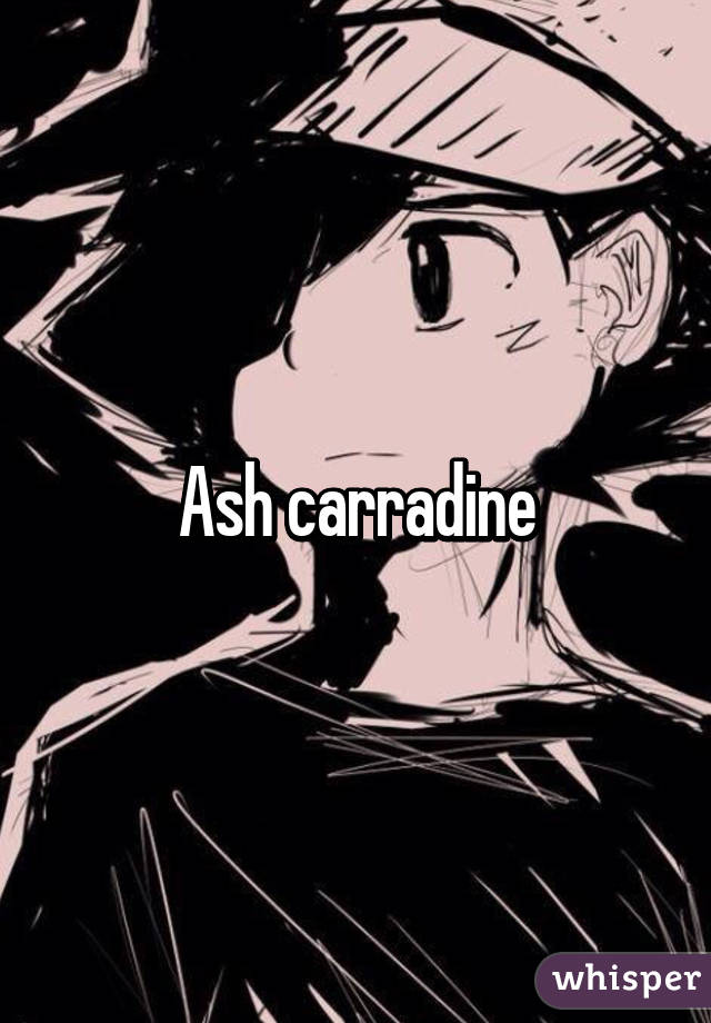 Ash carradine