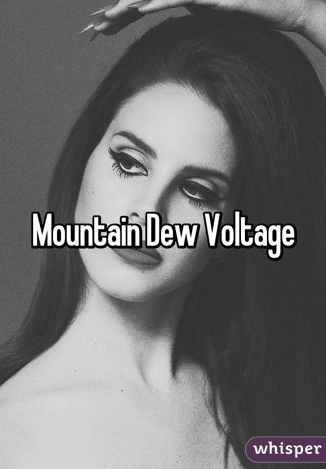 Mountain Dew Voltage