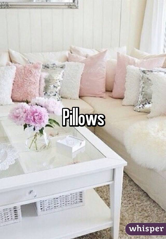 Pillows