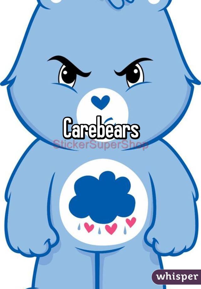 Carebears
