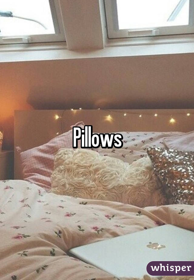 Pillows