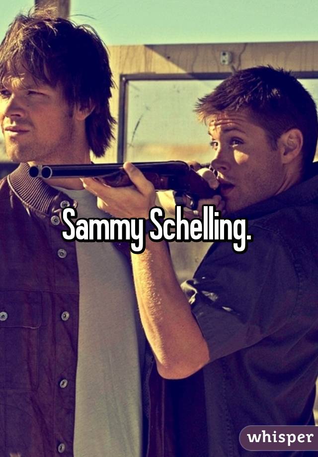 Sammy Schelling. 