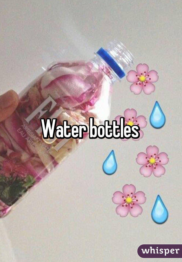 Water bottles 