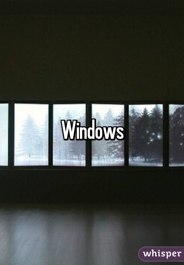 Windows