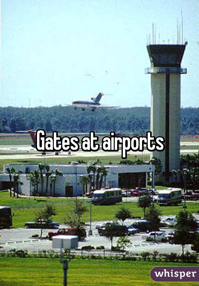 Gates at airports