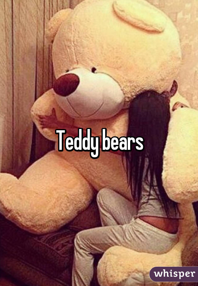 Teddy bears