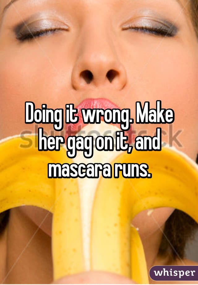 Make Her Gag 37