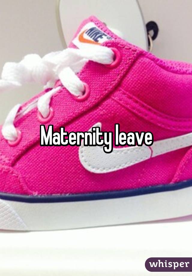 Maternity leave