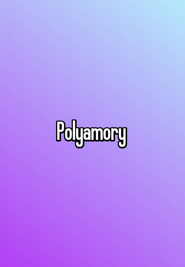 polyamory