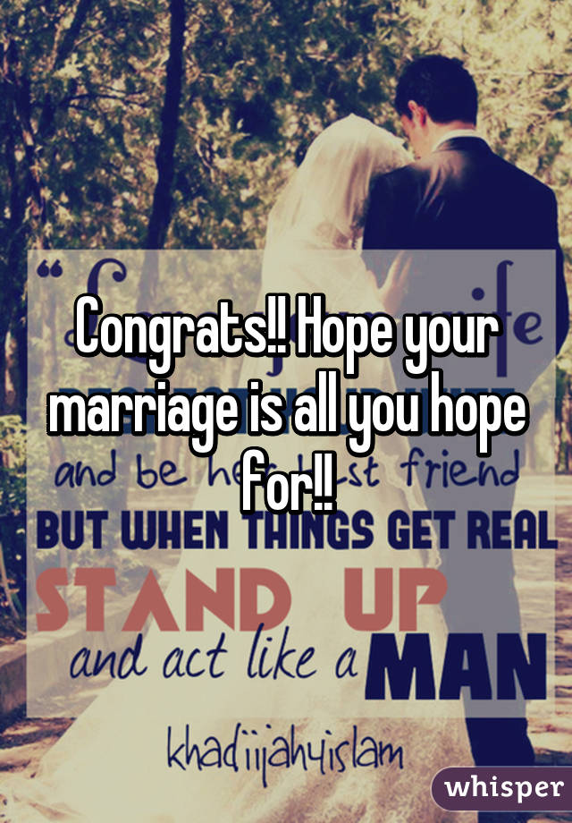 Congrats!! Hope your marriage is all you hope for!!