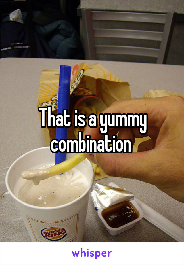 That is a yummy combination 