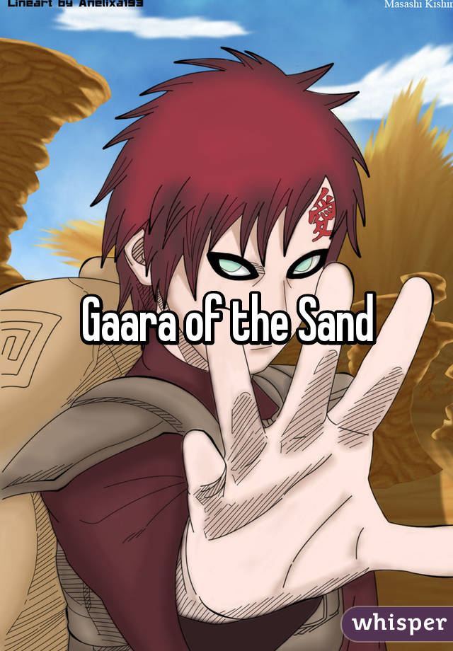 Gaara of the Sand