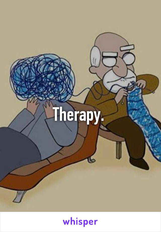 Therapy. 
