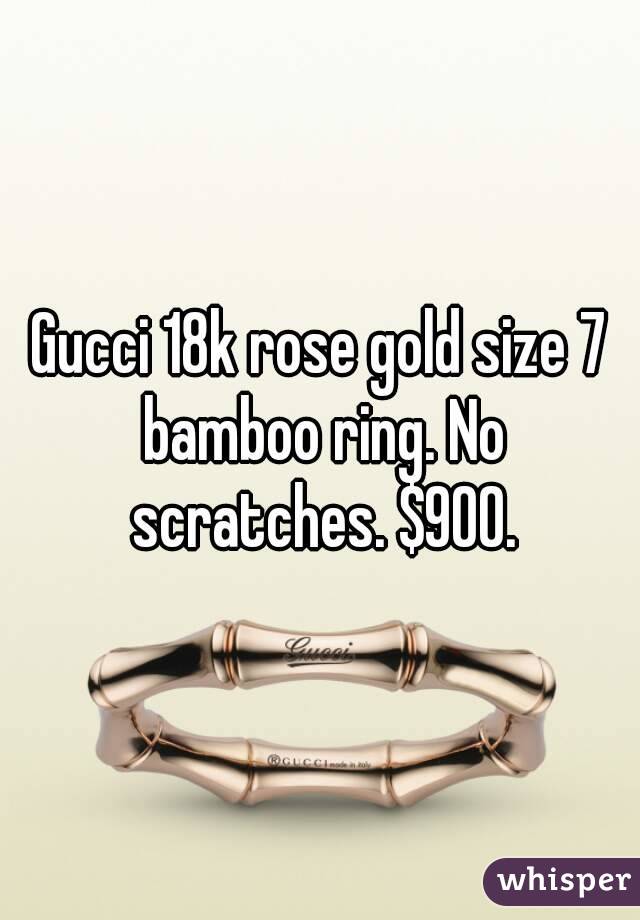 Gucci 18k rose gold size 7 bamboo ring. No scratches. $900.