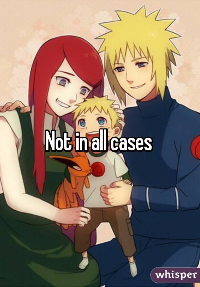 Not in all cases 