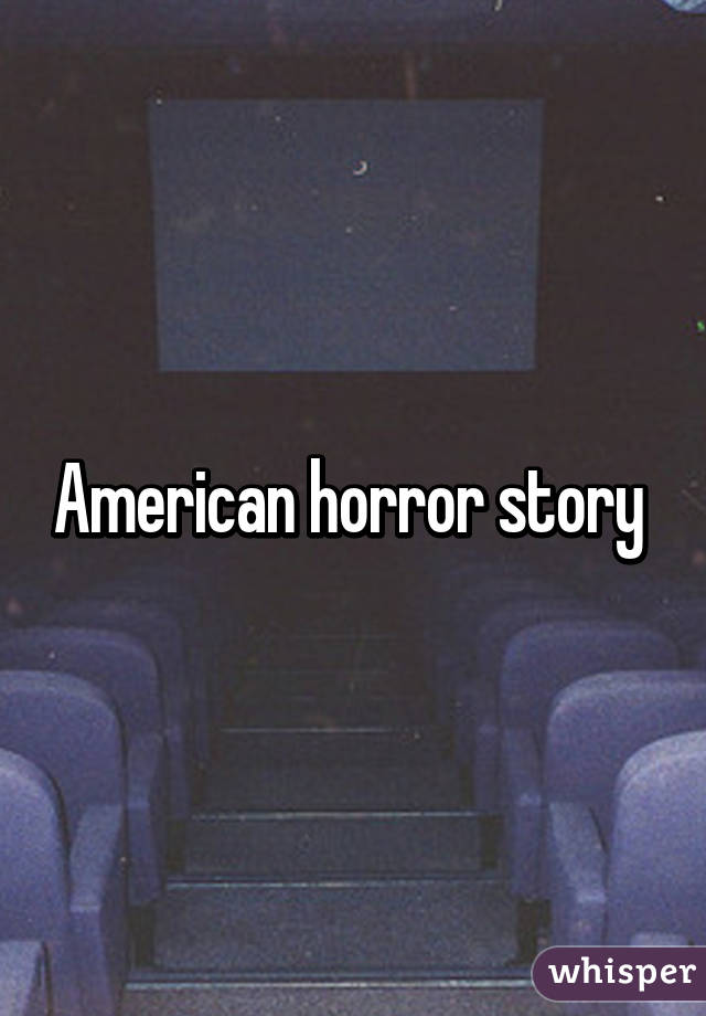 American horror story 