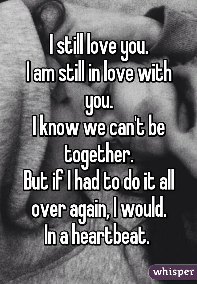 i m still in love with you quotes