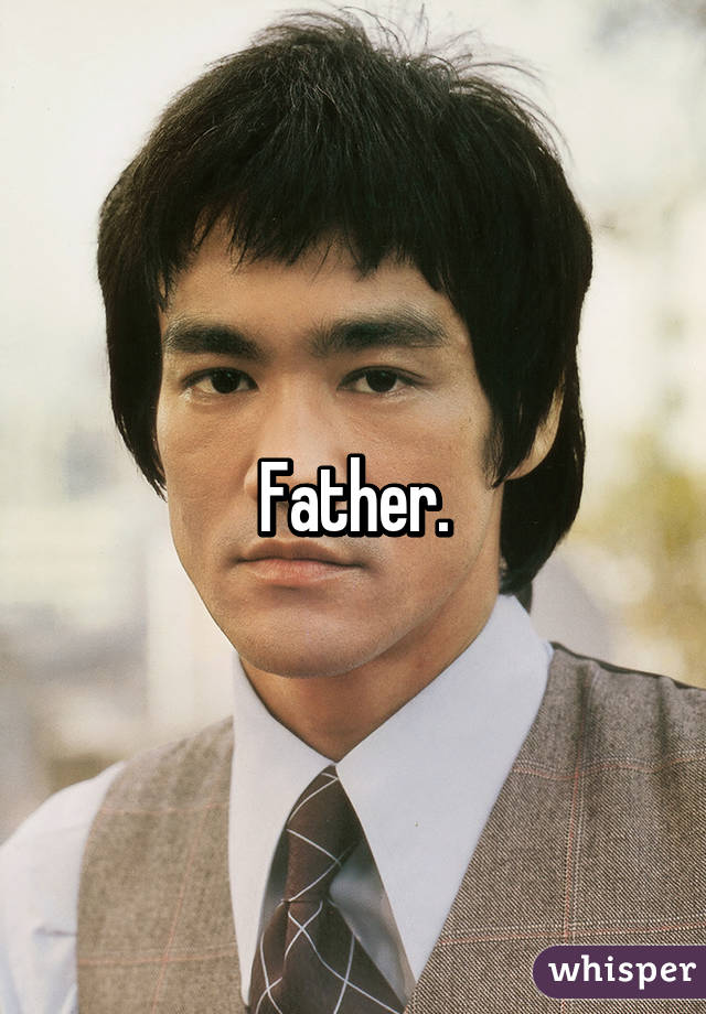 Father.