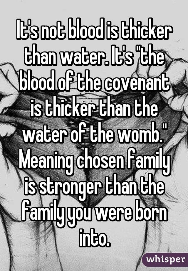 blood is thicker than water meaning essay