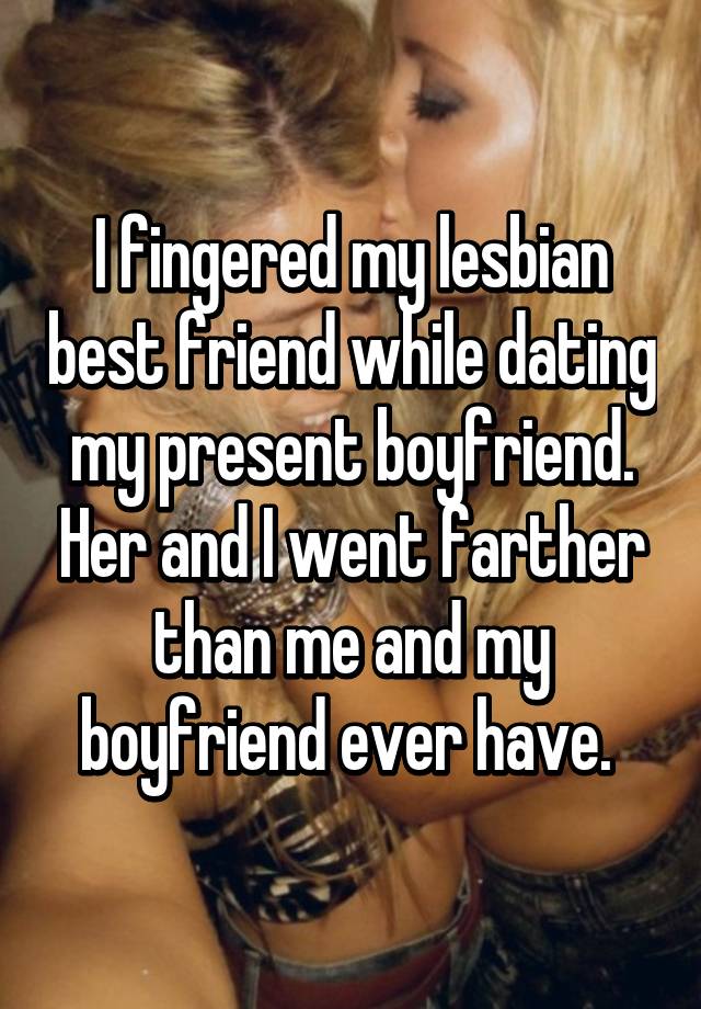 Fucking My Lesbian Best Friend