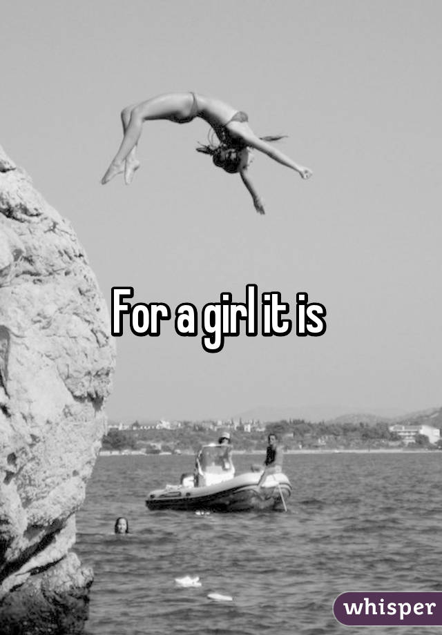 For a girl it is 