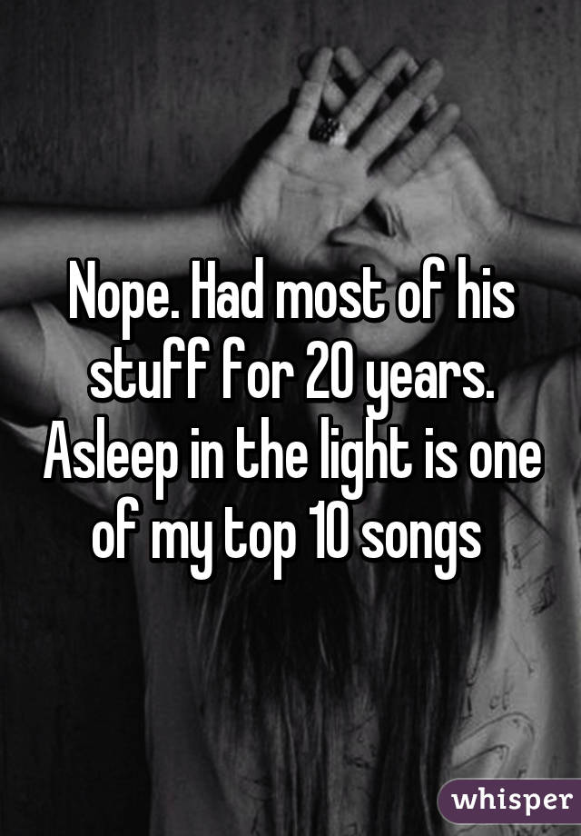 Nope. Had most of his stuff for 20 years. Asleep in the light is one of my top 10 songs 