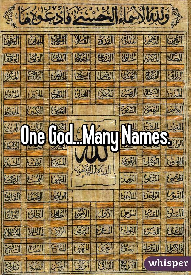 One God...Many Names.